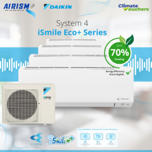 Daikin System 4 iSmileEco+ Aircon (5 Ticks) Climate Voucher & EEG Grant - Supply Only